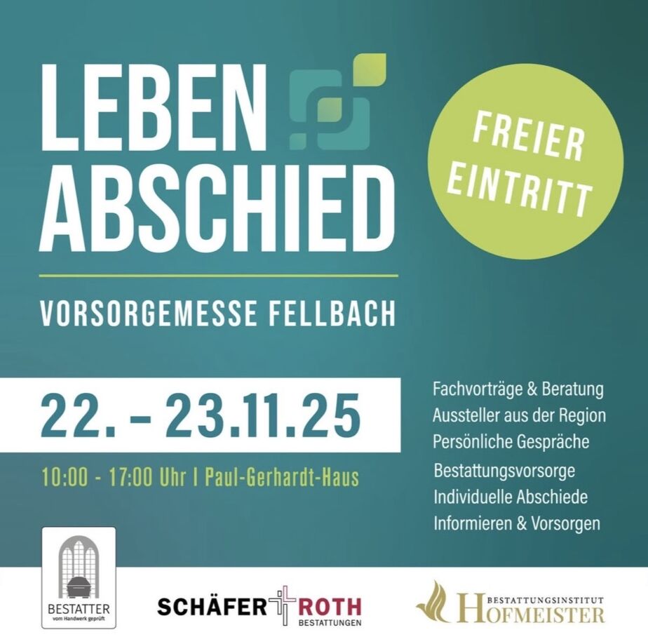 Leben & Abschied - Vorsorgemesse Fellbach